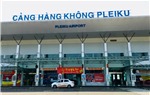 Phê duyệt Quy hoạch Cảng hàng không Pleiku thời kỳ 2021-2030, tầm nhìn đến năm 2050.